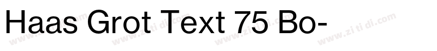 Haas Grot Text 75 Bo字体转换 Haas Grot Text 75 Bo字体转换
